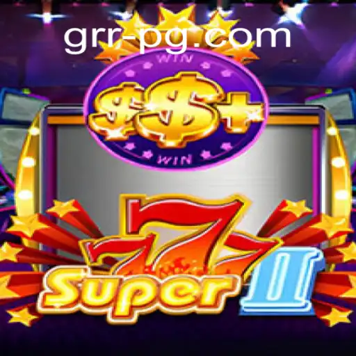 Explorando o Universo de Super777II: Um Mergulho no Mundo do GRRPG
